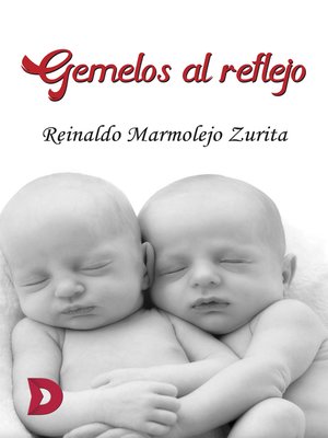 cover image of Gemelos al reflejo